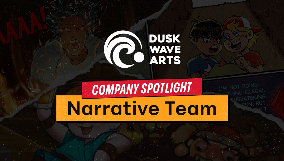 DWA Company Spotlight: The Narrative Team